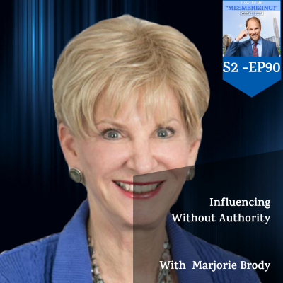 Influencing Without Authority With Marjorie Brody