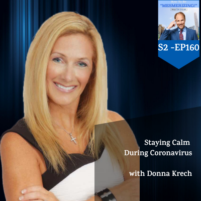 Staying Calm During Coronavirus With Donna Krech