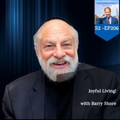 Joyful Living! | Barry Shore & Tim Shurr